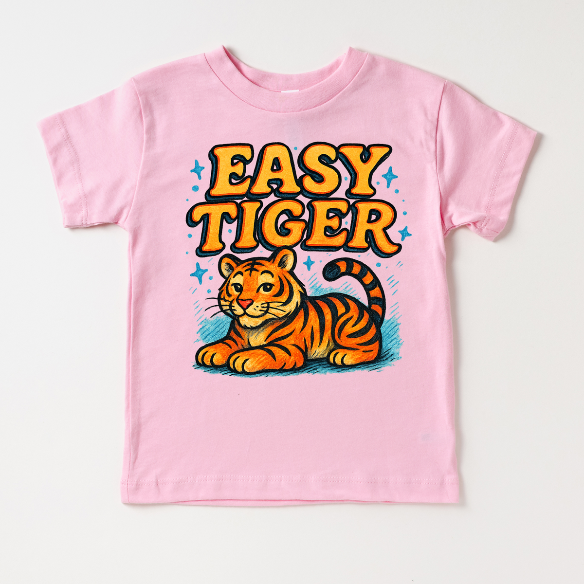 Easy Tiger Funny design on a pink garment.