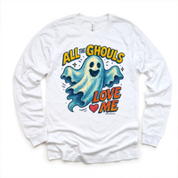 All The Ghouls Love Me Halloween design on a long sleeve shirt.
