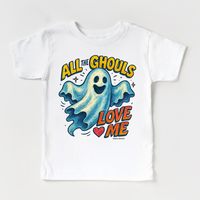 All The Ghouls Love Me Halloween design on a white garment.