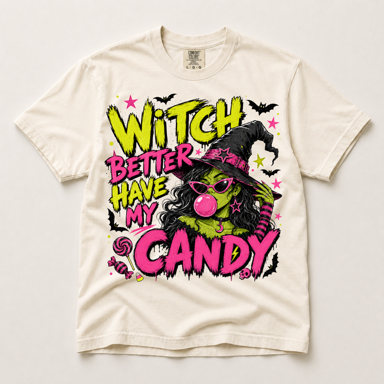 Witch Better Have My Candy Shirt, Funny Adult Halloween Witch Graphic Comfort Colors Tee