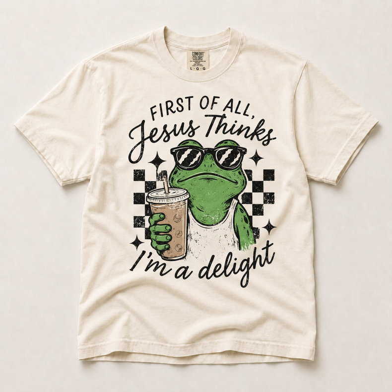 Jesus Thinks I'm a Delight Shirt in ivory