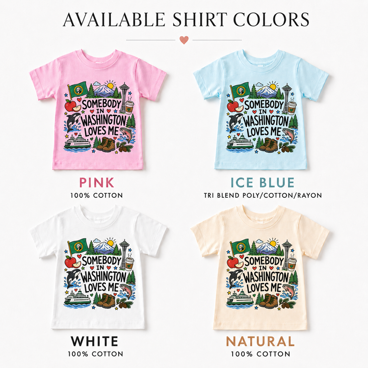 Somebody in Washington Loves Me Kids Graphic Tee – Washington State Souvenir Shirt