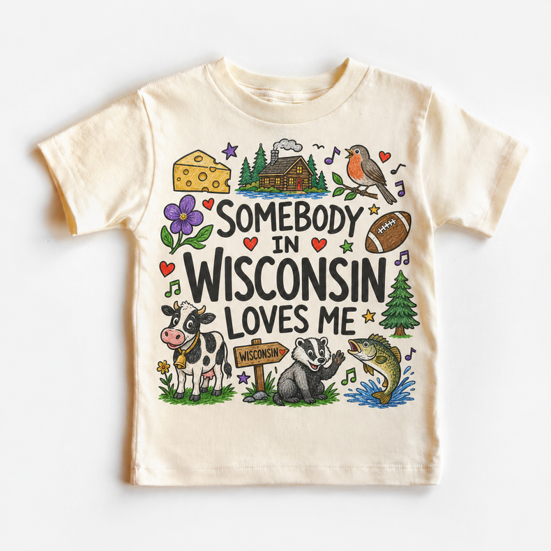Somebody in Wisconsin Loves Me Kids T-Shirt, State Souvenir Tee