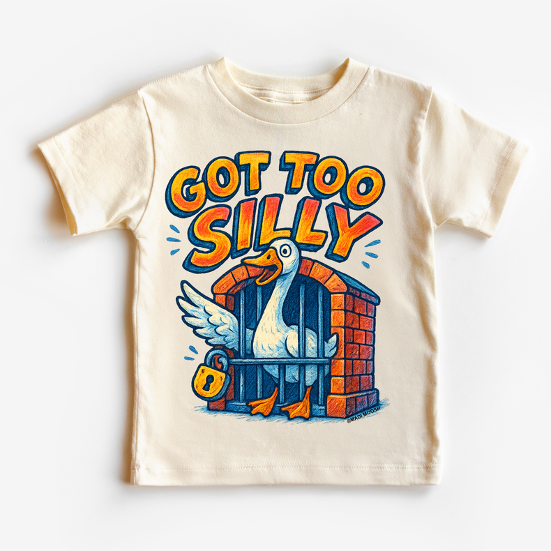 Funny Got Too Silly Goose Shirt - Funny Tee