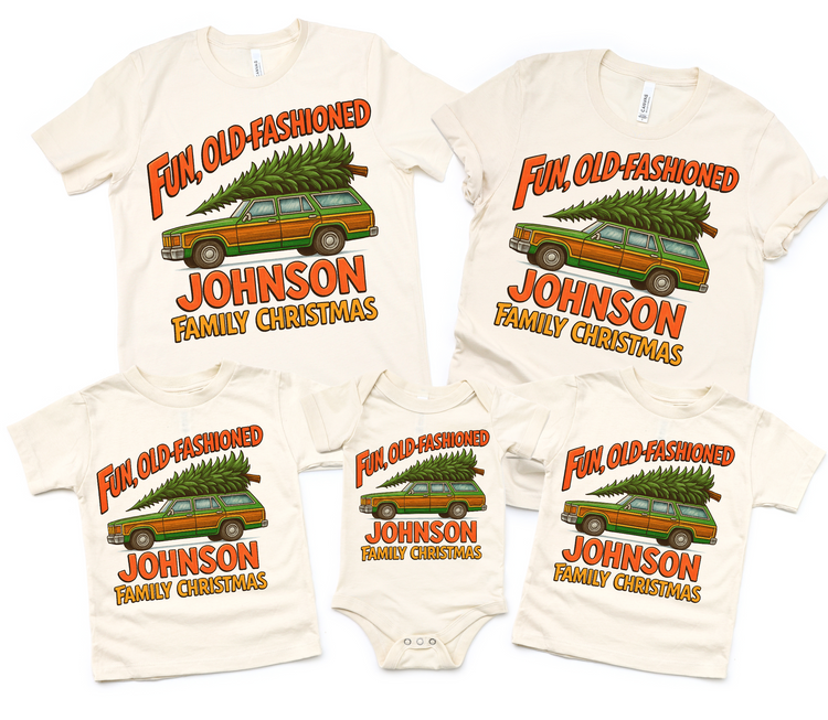 Fun Old Fashioned Family Christmas Shirt - Personalized Christmas Tee