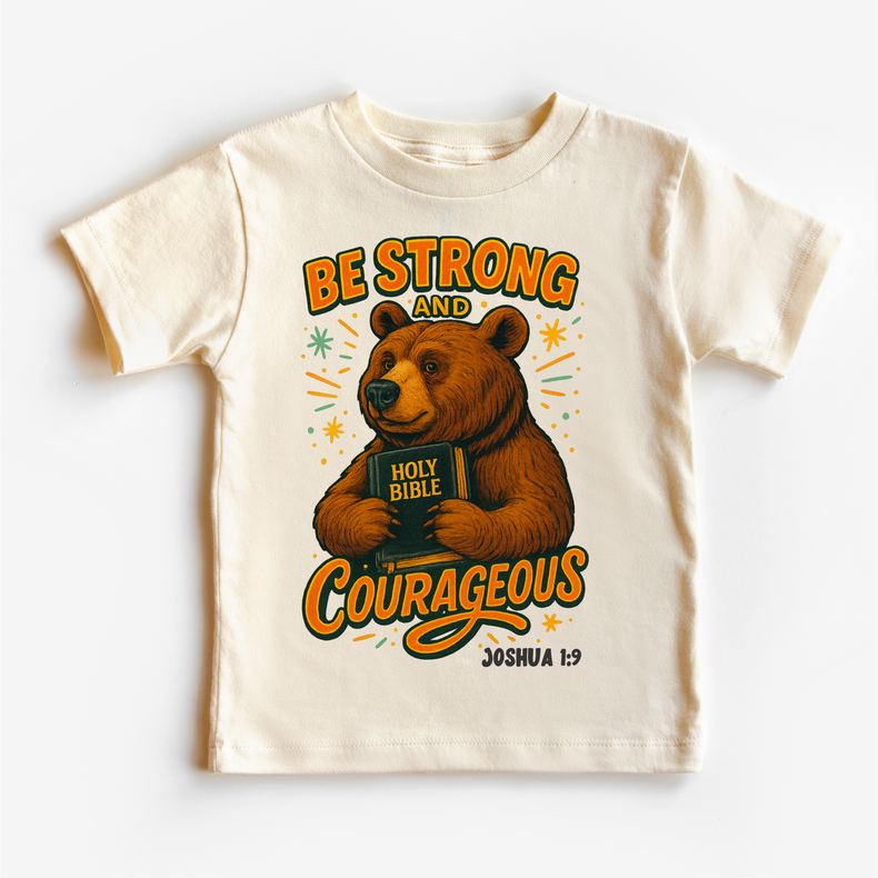 Be Strong And Courageous Christian Shirt - Joshua 1:9 Religious Tee