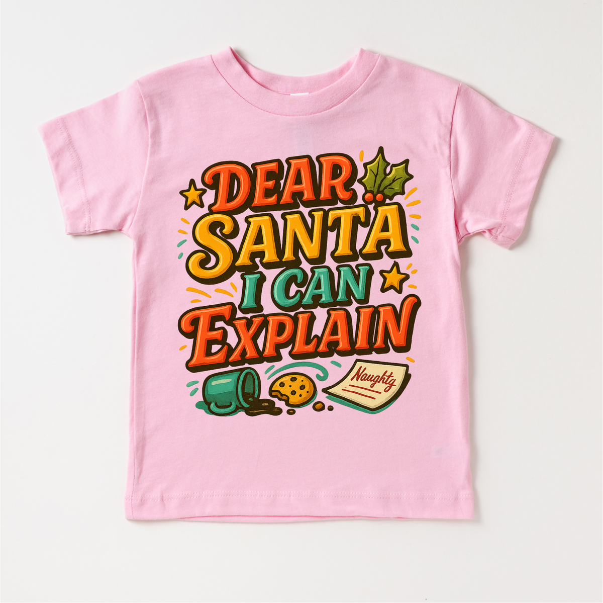 Dear Santa I Can Explain Christmas design on a pink garment.