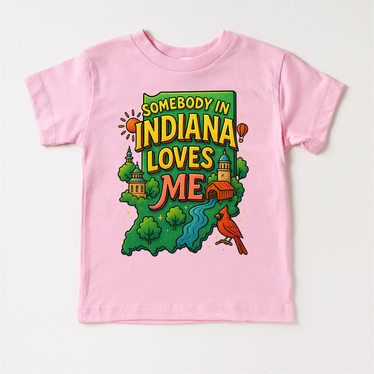 Somebody In Indiana Loves Me  Shirt - Geography Tee