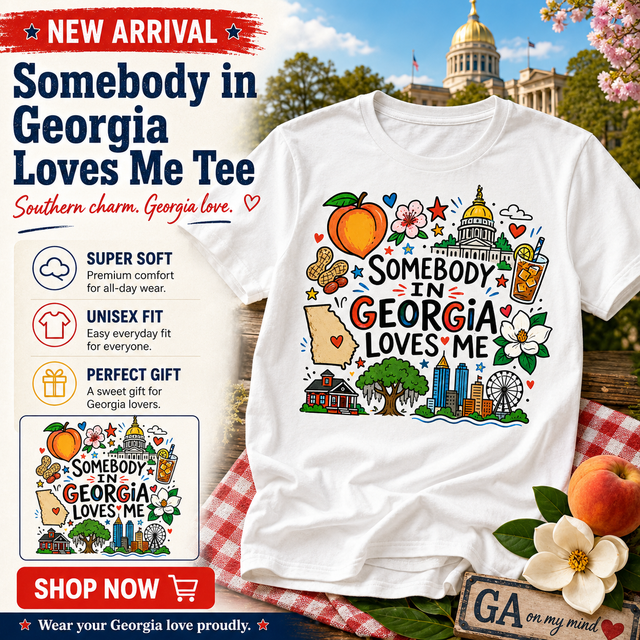 Georgia Kids Graphic T-Shirt, Somebody in Georgia Loves Me Tee, Peach State Toddler Shirt, Southern Doodle Design