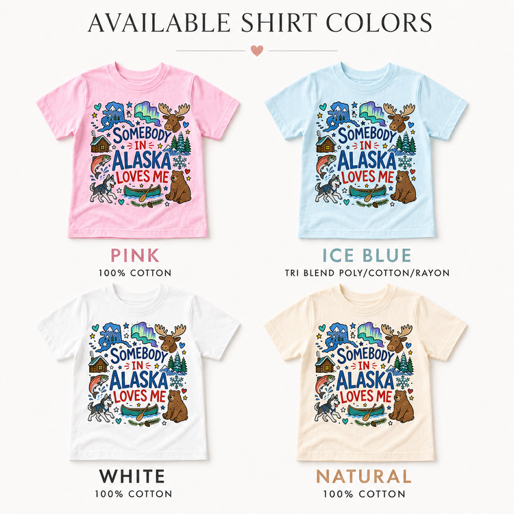 Somebody In Alaska Loves Me Kids Graphic Tee, Alaska State Pride Shirt