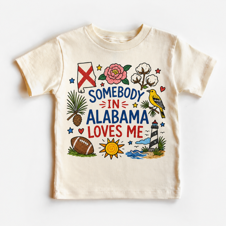 Somebody In Alabama Loves Me Kids Shirt, Alabama State Love Tee, Southern Family Gift Shirt