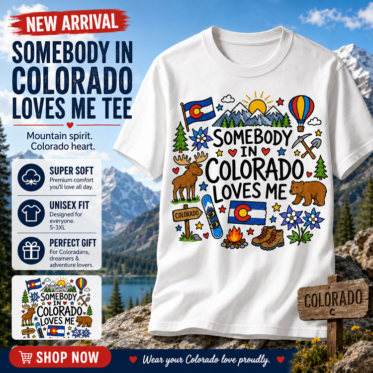 Somebody in Colorado Loves Me Kids Graphic Tee, Colorado Souvenir Toddler Shirt