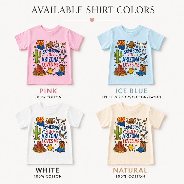 Somebody In Arizona Loves Me Kids Graphic Tee, Desert State Pride Shirt