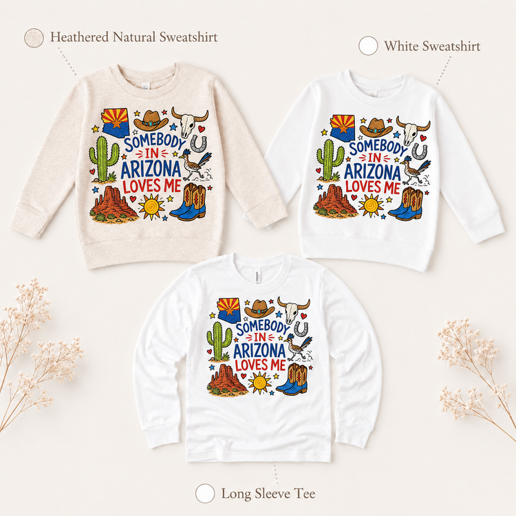 Somebody In Arizona Loves Me Kids Graphic Tee, Desert State Pride Shirt