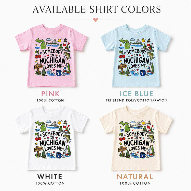 Somebody in Michigan Loves Me Kids T-Shirt | Michigan Toddler Tee | State Souvenir Shirt | Great Lakes Graphic Tee