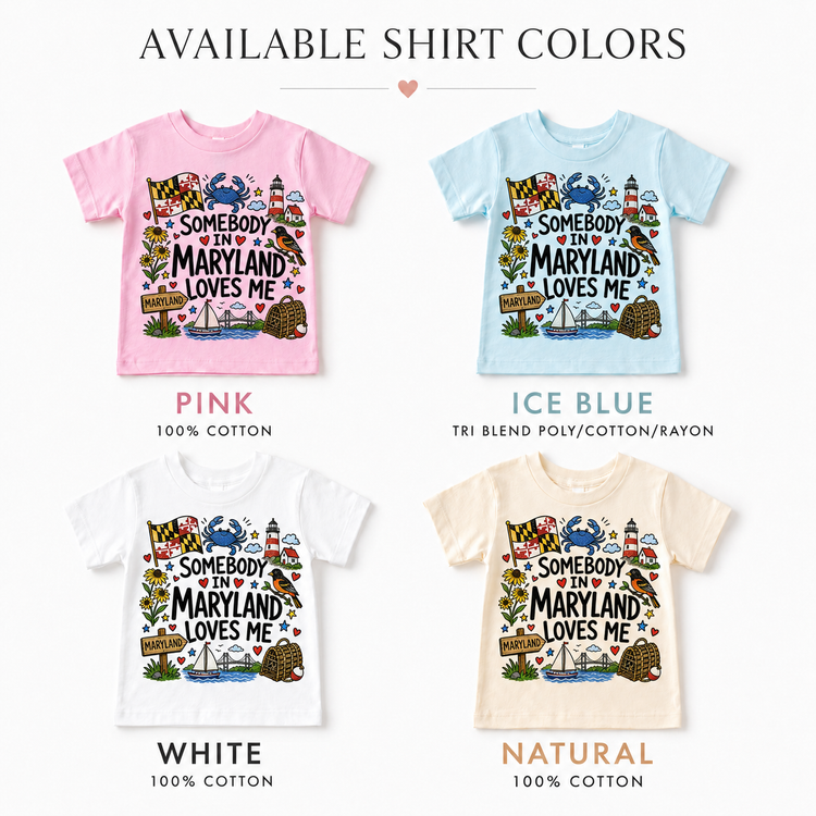 Somebody in Maryland Loves Me Kids T-Shirt | Maryland Toddler Tee | State Souvenir Shirt | Coastal Maryland Graphic Tee