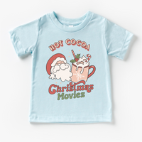 Hot Cocoa And Christmas Movies T-Shirt- Kids Christmas design on a blue garment.