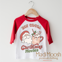 Hot Cocoa And Christmas Movies design on a raglan shirt with red sleeves.