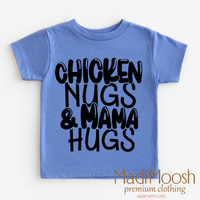 Chicken Nugs And Mama Hugs design on a blue garment.