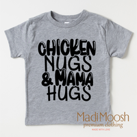 Chicken Nugs And Mama Hugs Shirt product design and garment details.