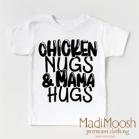 Chicken Nugs And Mama Hugs design on a white garment.