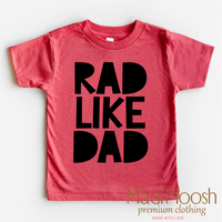 Rad Like Dad, Cute Kids graphic T-shirt by Madi Moosh