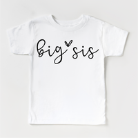 Big Sis Sister Siblings Family design on a white garment.