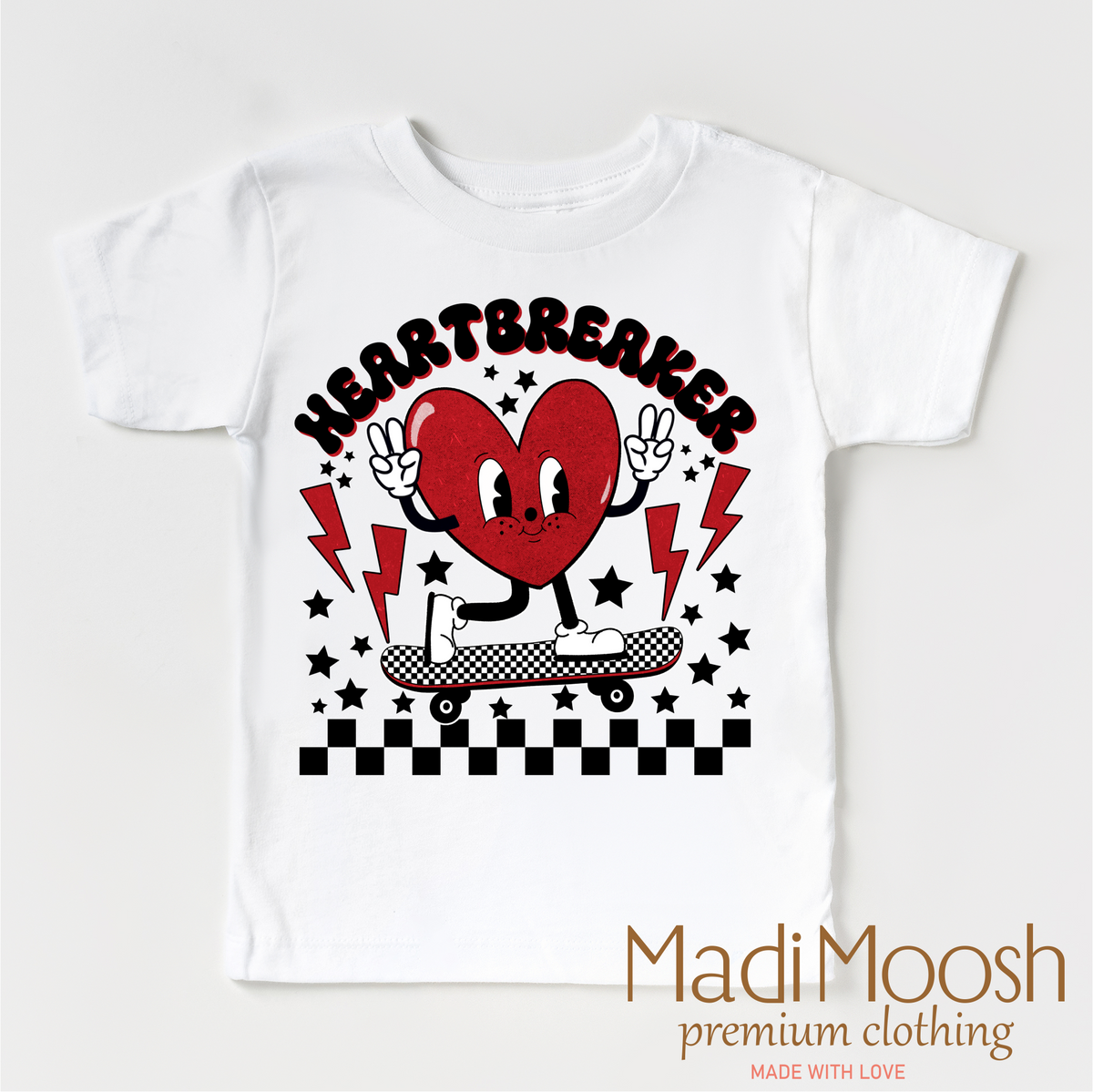 Heartbreaker Valentine design on a white garment.