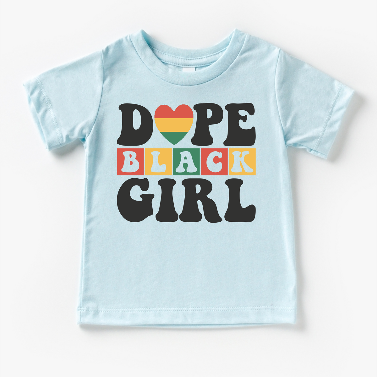 Dope Black Girl Black History design on a blue garment.