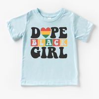 Dope Black Girl Black History design on a blue garment.