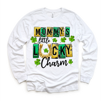 Mommy's Lucky Charm St. Patrick's Day design on a long sleeve shirt.
