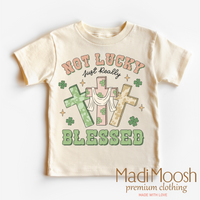 Not Lucky Just Blessed St. Patrick's Day  Shirt - Kids St Patrick's Day Tee - Madi Moosh Boutique