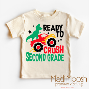 I'm Ready To Crush 2nd Grade Dinosaur Monster Truck Shirt - Back To School Tee