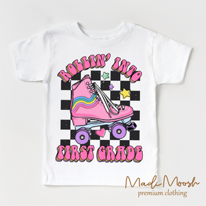 Rollin Into First Grade Back To School Shirt - School Shirt