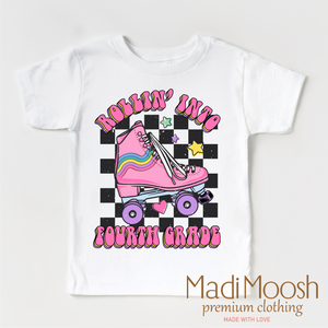 Rollin Into Fourth Grade Back To School Shirt - School Shirt