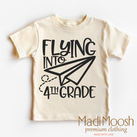 Flying Into 4th Grade Back To School design on a natural garment.