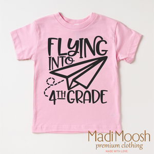 Flying Into 4th Grade Back To School Shirt - School Shirt