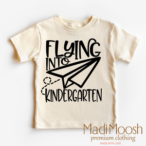 Flying Into Kindergarten Back To School Shirt - School Shirt