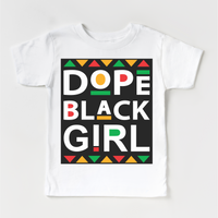 Dope Black Girl Juneteenth design on a white garment.