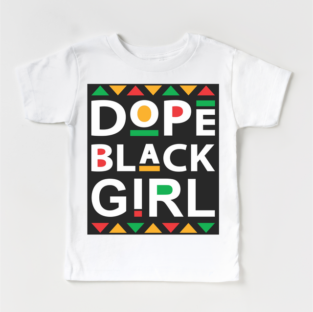 Dope Black Girl Juneteenth Shirt - Black History Kids & Adult Tee
