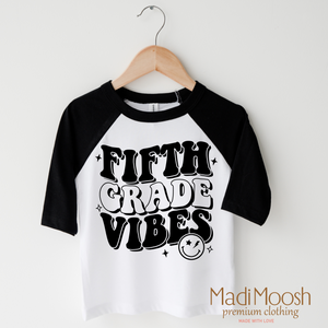 Fifth Grade Vibes Shirt - School Shirt