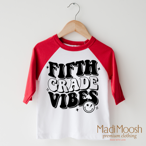 Fifth Grade Vibes Shirt - School Shirt