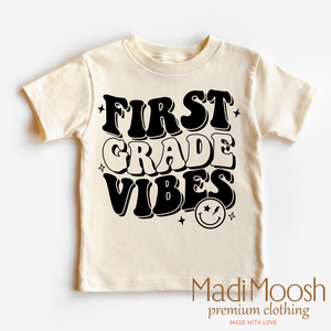 First Grade Vibes Shirt - School Shirt