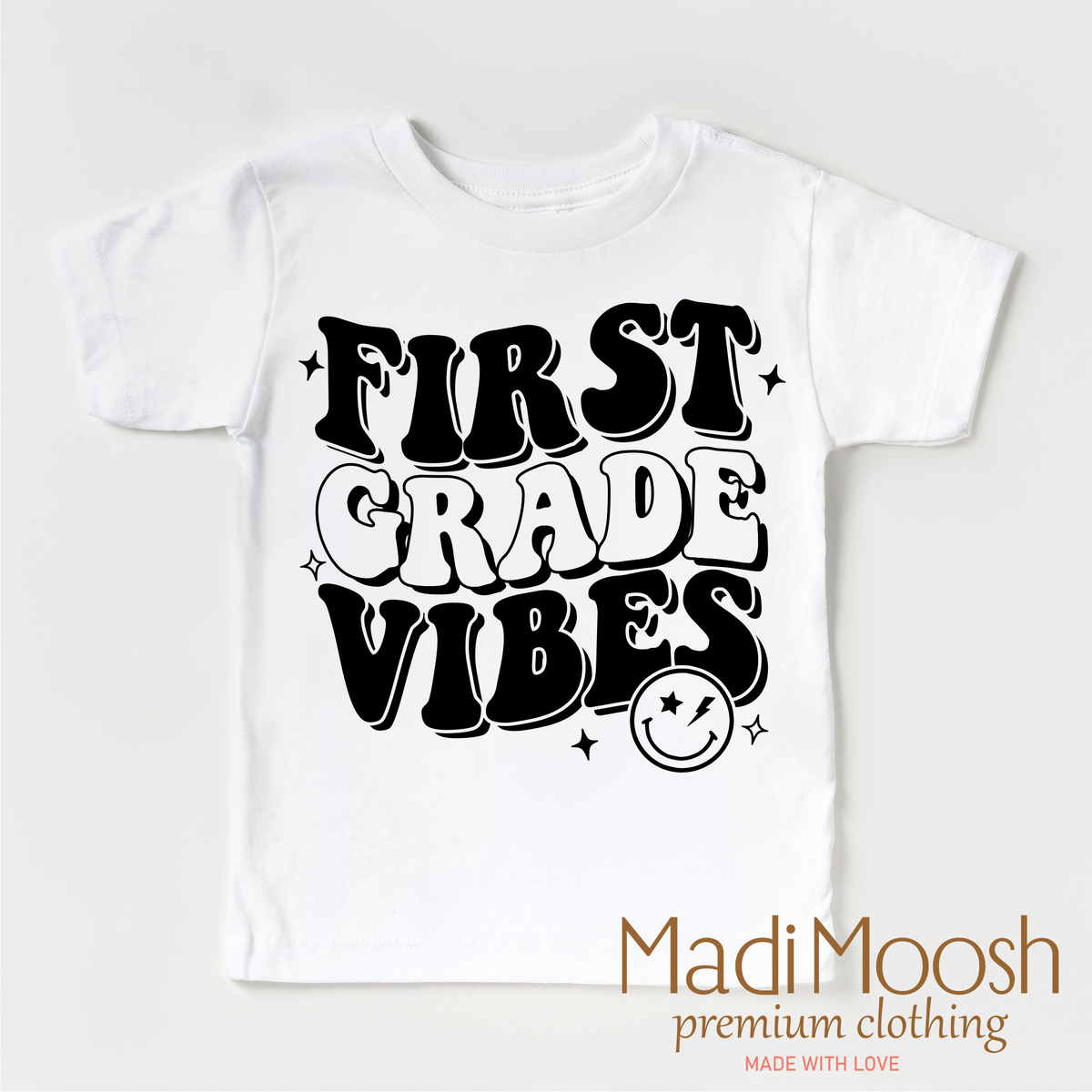 First Grade Vibes Shirt - School Shirt - Madi Moosh Boutique