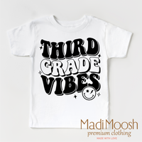 Third Grade Vibes design on a white short sleeve T-shirt.