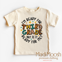 I'm Ready For Third Grade Shirt - School Shirt - Madi Moosh Boutique