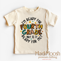 I'm Ready For Fourth Grade, School graphic T-shirt by Madi Moosh