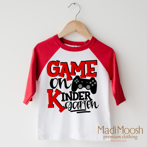 Game On Kindergarten Back To School Shirt - School Shirt