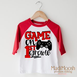 Game On First Grade Back To School Shirt - School Shirt