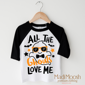 All The Ghouls Love Me Shirt - Halloween Shirt